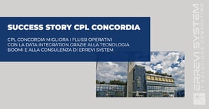 success story: CPL Concordia Migliora i flussi operativi con la data integration